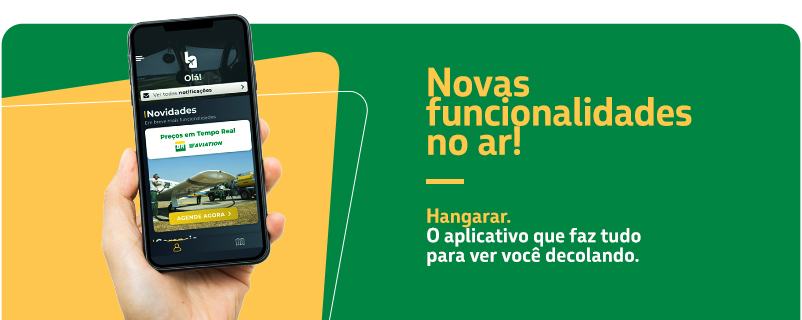Uma parceria BR Aviation e Hangarar para o mercado de aviação. Na imagem, mão segura smartphone com o aplicativo na tela. No lado direito, o texto: Novas funcionalidades no ar! Hangarar. O aplicativo que faz tudo para ver você decolando.